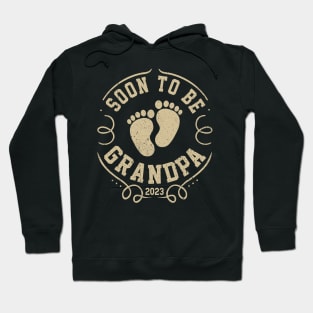 Soon to be Grandpa 2023 Hoodie